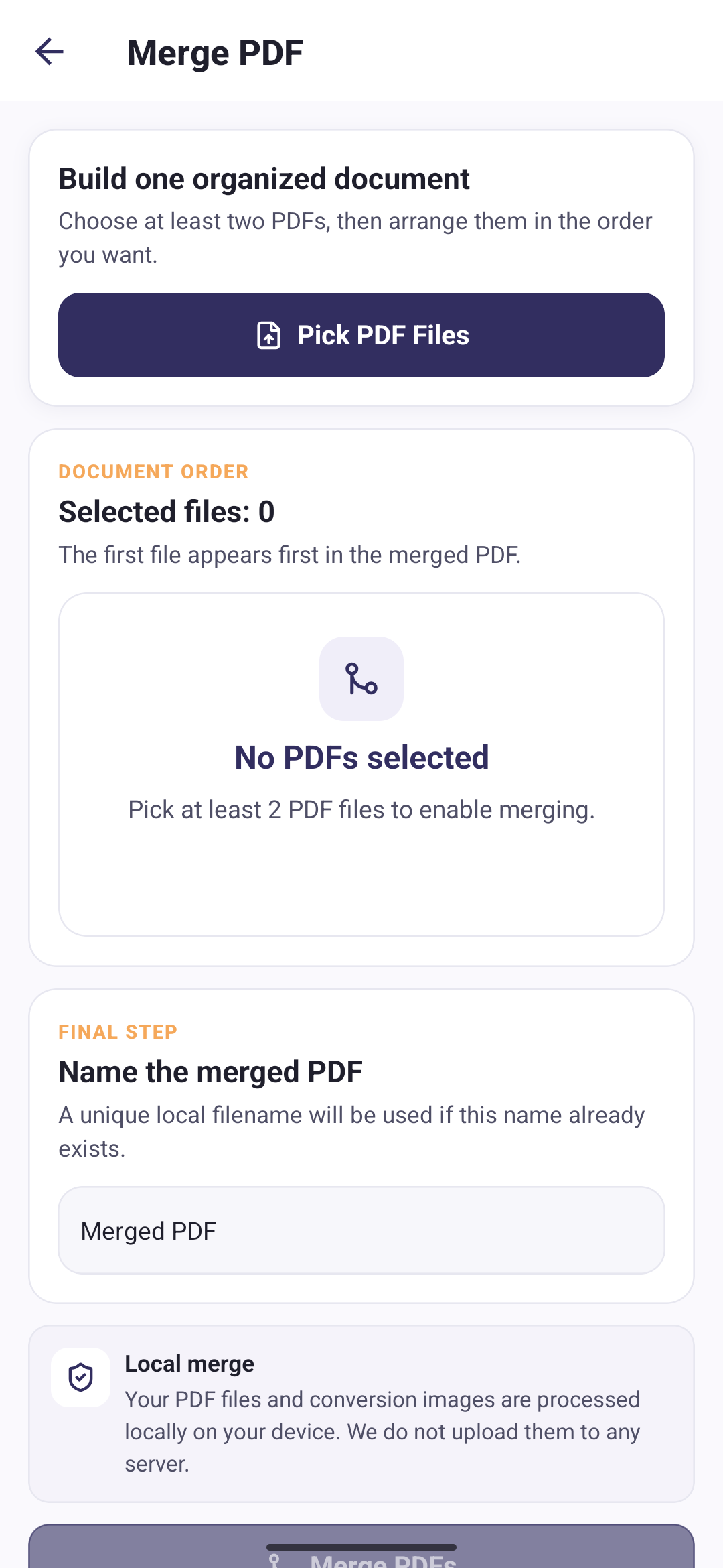 Merge PDF screen with a Pick PDF Files button, a document order panel explaining that the first file appears first, and a name field for the merged document