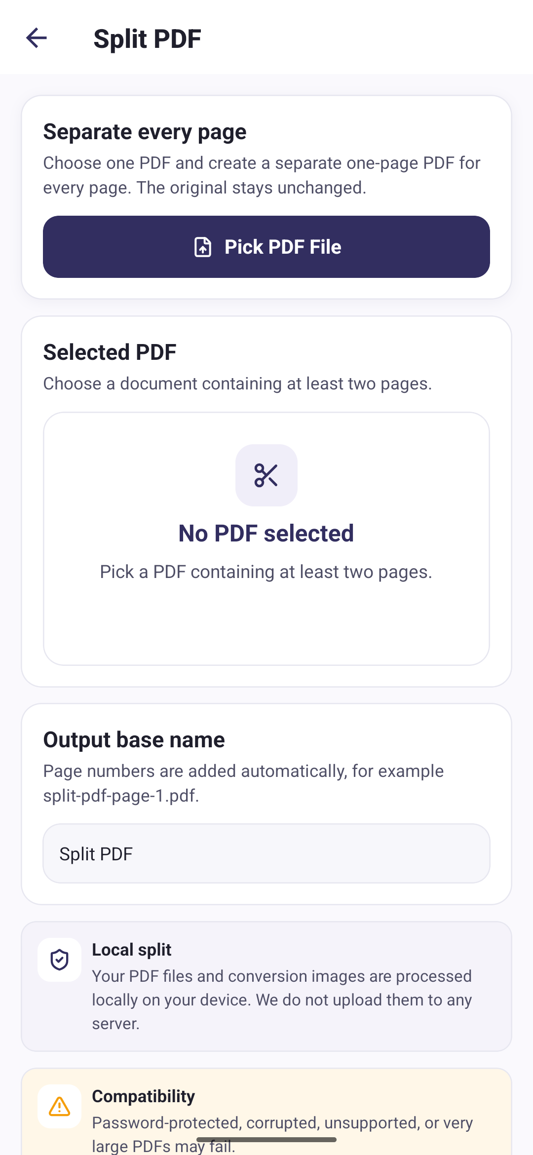 PDF Tools Split PDF screen with a Pick PDF File button, an empty Selected PDF panel, an Output base name field, and a note that page numbers are added automatically
